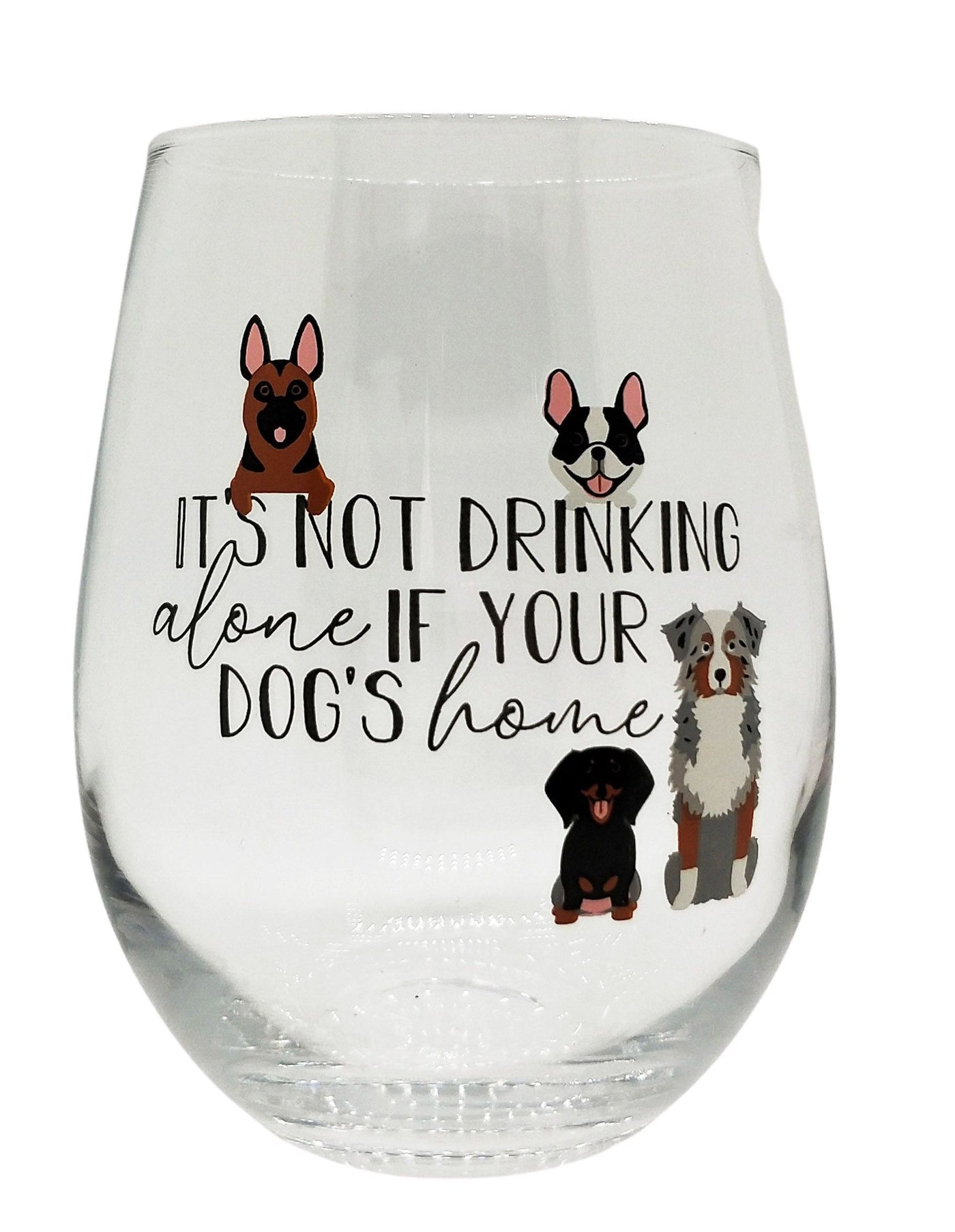 UP116033 Your not drinking alone if your dog's at home
